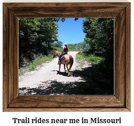 trail rides near me in Missouri